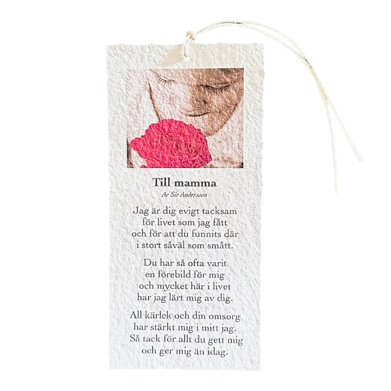 Diktkort med tema Till mamma, skrivet av Siv Andersson, Sveriges populäraste och mest lästa kortpoet